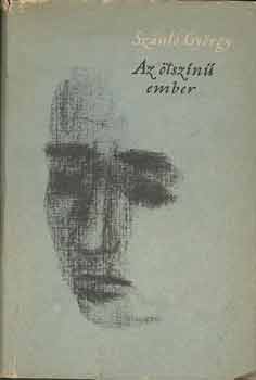 Sz�nt� Gy�rgy - Az �tsz�n� ember