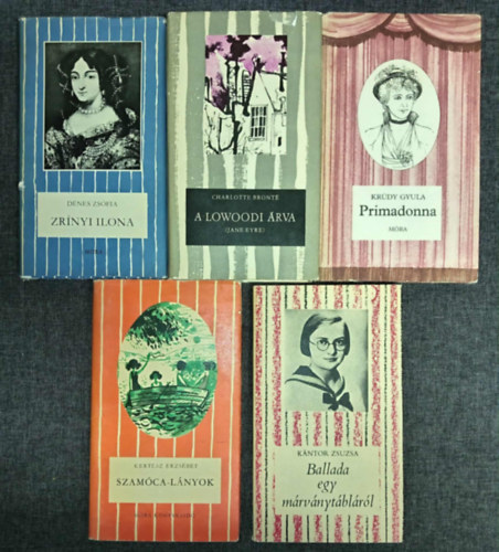 Charlotte Brontë, Krúdy Gyula, Kertész Erzsébet, Kántor Zsuzsa Dénes Zsófia - (5db) Csíkos Könyvek ifjúsági könyvcsomag a 12-16. éves korosztály számára: Zrínyi Ilona / A lowwoodi árva / Primadonna / Szamóca-lányok / Ballada egy márványtábláról
