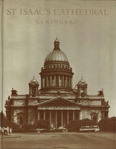 Georgy Butikov - St Isaac's Cathedral Leningrad