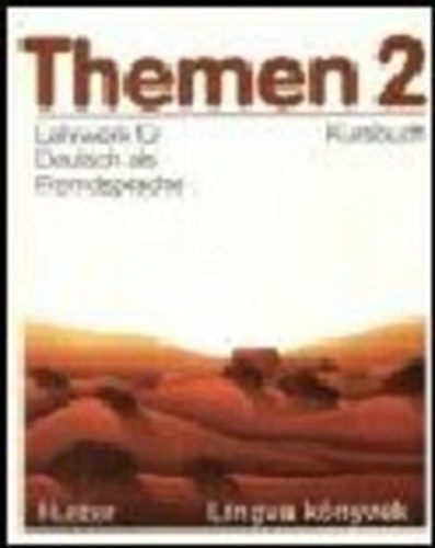 Hans-Eberhard Piepo  (projektbegleit.) - Themen 2 - Lehrwerk f�r Deutsch als Fremdsprache - Kursbuch, Arbeitsbuch