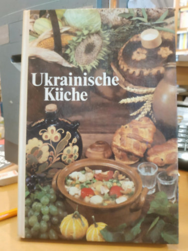 J. A. Schadura S. A. Schalimow - Ukrainische Kche (Verlag MIR, Moskau)(Verlag fr die Frau, Leipzig)