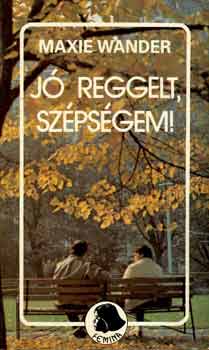 M. Wander - Jó reggelt, szépségem!