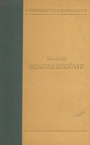 Muraszaki - Gendzsi regénye II. kötet