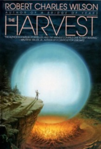 Robert Charles Wilson - The Harvest