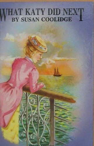 Susan Coolidge - What Katy did next