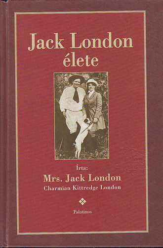 Mrs. Jack London - Jack London lete