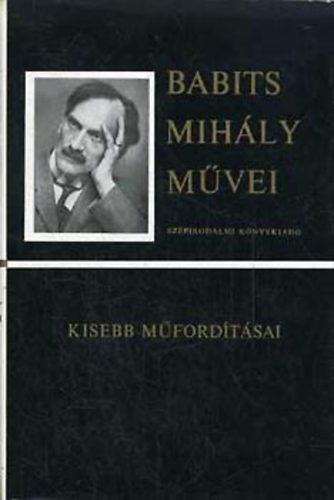 Babits Mih�ly - Kisebb m�ford�t�sai (Babits Mih�ly m�vei)
