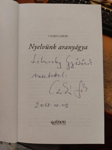 Czak� G�bor - Nyelv�nk arany�gya