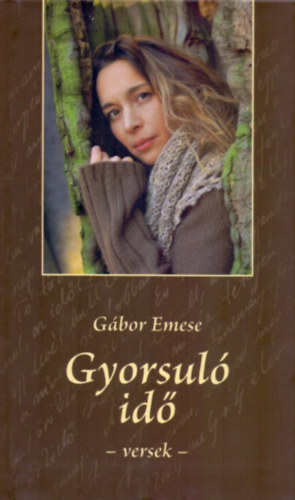 Gbor Emese - Gyorsul id