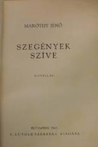 Mar�thy Jen� - Szeg�nyek sz�ve