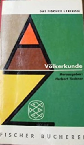 Herbert Tischner - V�lkerkunde