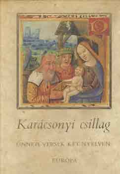 Lator L�szl�  (szerk.) - Kar�csonyi csillag (�nnepi versek magyar-latin nyelven)
