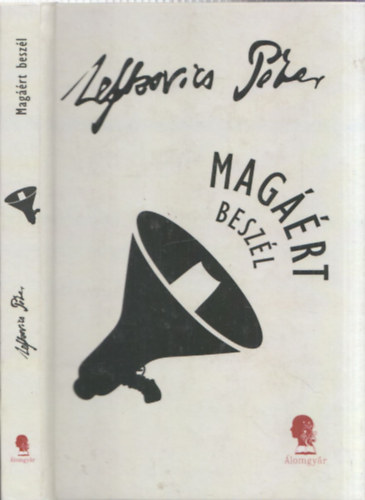Lefkovics Pter - Magrt beszl