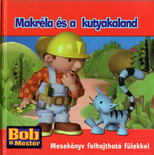 Bob, a mester - Makrla s a kutyakaland