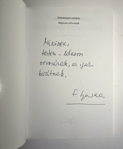 Ferdinandy Gy�rgy - M�gneses er�vonalak