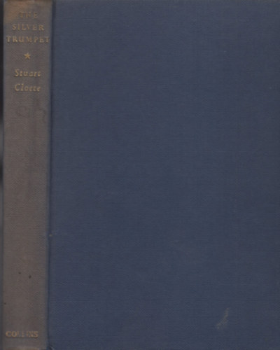 Stuart Cloete - The Silver Trumpet and Other African Stories