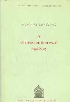 Mezsin Kozk va - A vrtesszentkereszti aptsg