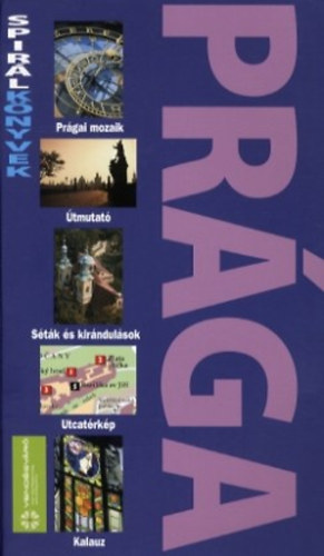 Prága - Spirál könyvek