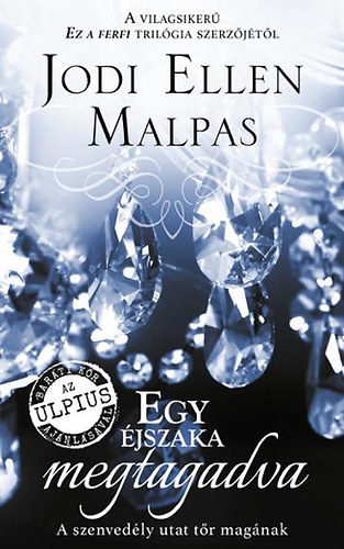 Jodi Ellen Malpas - Egy éjszaka megtagadva