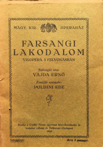 Ern Vajda, Poldini Ede - Farsangi lakodalom