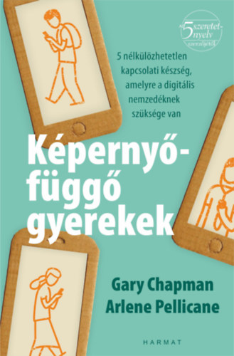 Arlene Pellicane Gary Chapman - Kpernyfgg gyerekek