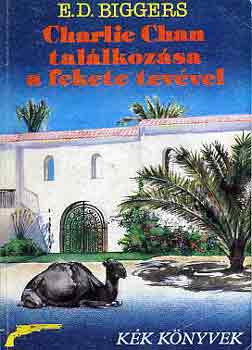 Earl Derr Biggers - Charlie Chan tal�lkoz�sa a fekete tev�vel