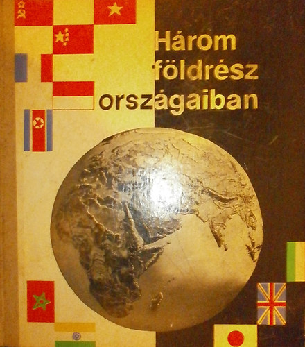 Kulcs�r �d�n - H�rom f�ldr�sz orsz�gaiban