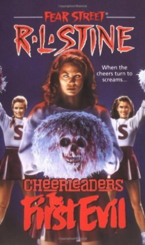 R. L. Stine - The First Evil (Fear Street Cheerleaders 1)