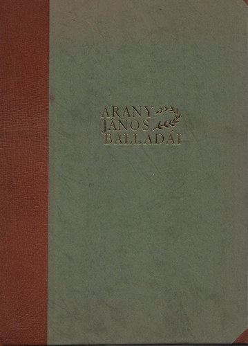 Arany J�nos - Arany J�nos ballad�i - Zichy Mih�ly rajzaival (sz�mozott)