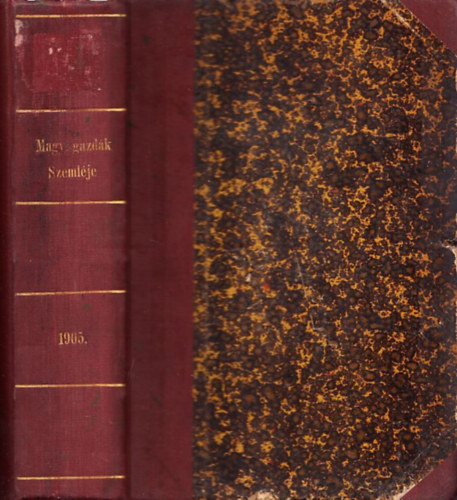 Magyar Gazd�k Szeml�je 1905 - teljes �vfolyam