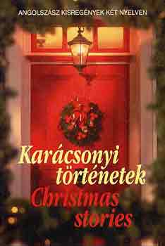 Charles Dickens - Karácsonyi történetek - Christmas stories