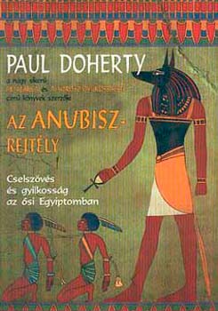 Paul C. Doherty - Az Anubisz-rejtly