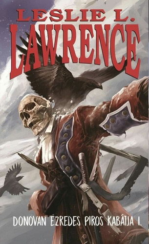 Leslie L. Lawrence - Donovan ezredes piros kab�tja I-II.