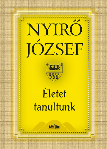 Nyr Jzsef - letet tanultunk