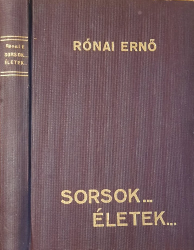 R�nai Ern� - Sorsok... �letek...