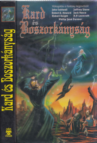 Kard s boszorknysg (Fantasy antolgia)