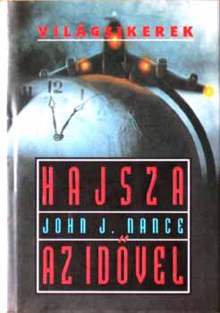 John J. Nance - Hajsza az id�vel