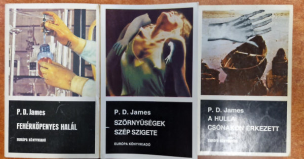 P. D. James - 3db P.D.James: Feh�rk�penyes hal�l + A hulla cs�nakon �rkezett +Sz�rny�s�gek sz�p szigete