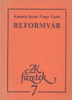 Kamars Istvn-Varga Csaba - Reformvr