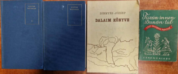 Dinny�s J�zsef - 3db n�pdalos k�nyvecske -Magyar n�pdalok I-II,Dalaim k�nyve,Tisz�n innen,Dun�n t�l