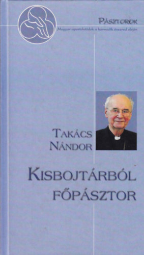 Takcs Nndor - Kisbojtrbl fpsztor