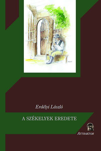 Erdlyi Lszl - A szkelyek eredete