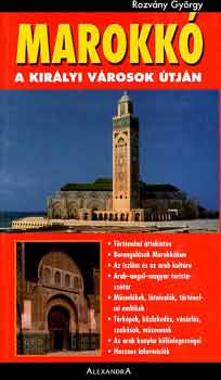 Rozv�ny Gy�rgy - Marokk� a kir�lyi v�rosok �tj�n