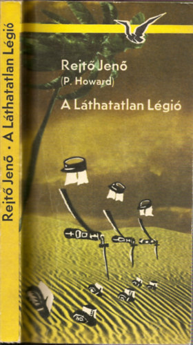 Rejtő Jenő (P. Howard) - A láthatatlan légió