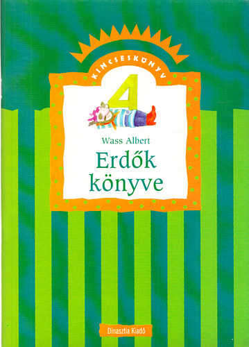 Wass Albert - Erdk knyve (Kincsesknyv 4.)