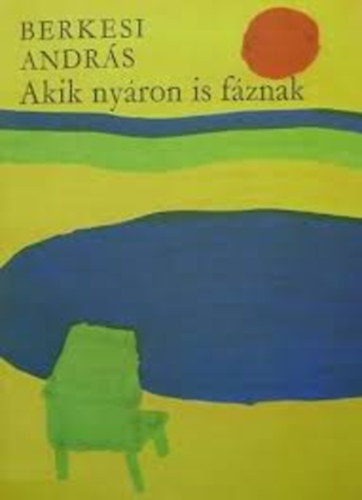 Akik ny�ron is f�znak