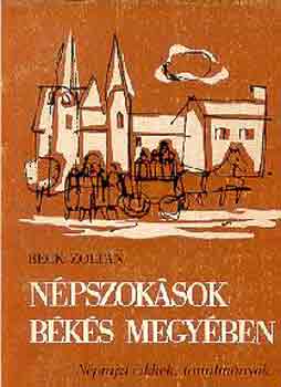 Beck Zolt�n - N�pszok�sok B�k�s megy�ben