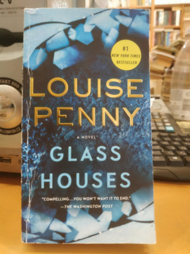 Louise Penny - Chief Inspector Armand Gamache #13 Glass Houses