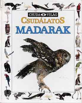 Alexandra Parsons - Csudlatos madarak (Csuda Vilg)