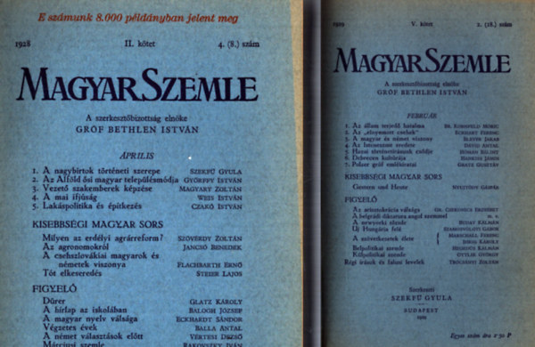 Szekf Gyula szerk. - Magyar Szemle 1928. II. ktet 4. szm, 1939. V. ktet 2. szm, 1932. XV. ktet 3. szm, 1932. XVI. ktet 1. szm, 1934. XXII. ktet 2. szm, 1935. XXIII. ktet I. szm
